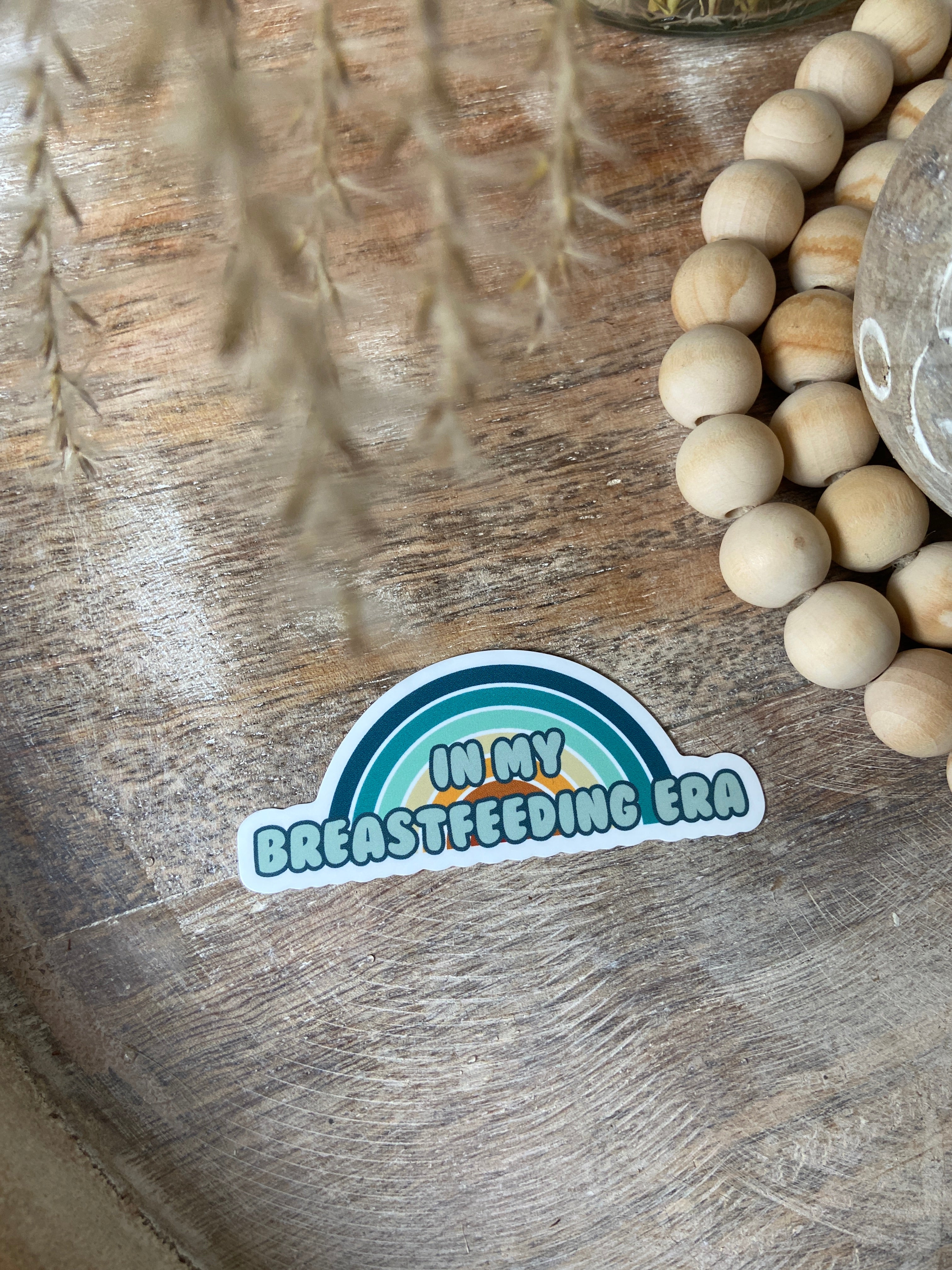 In My Breastfeeding Era Sticker