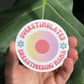 Overstimulated Breastfeeding Mama Sticker