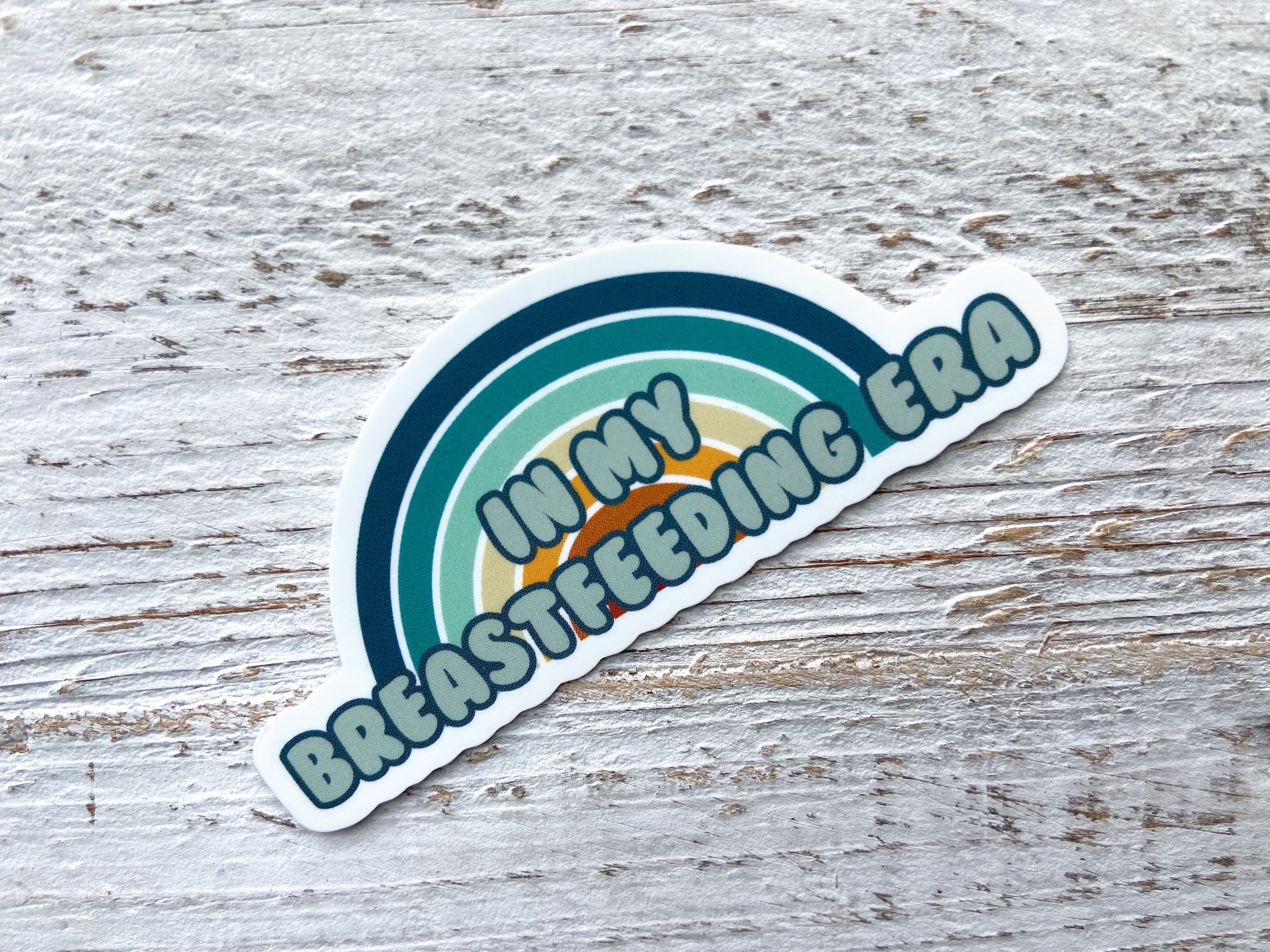 In My Breastfeeding Era Sticker