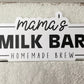 Mama's Milk Bar Homemade Brew Sticker